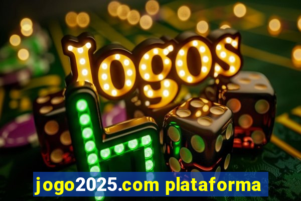 jogo2025.com plataforma