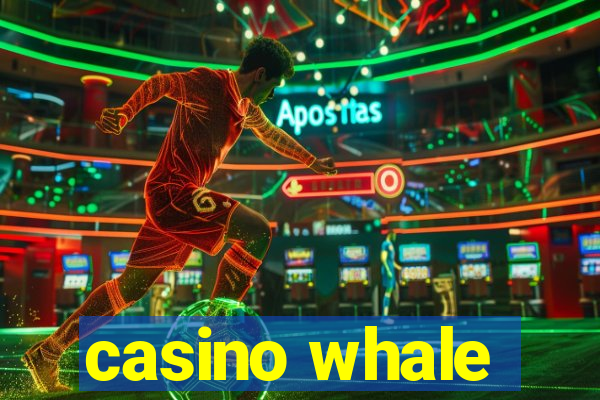 casino whale