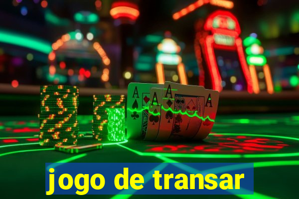 jogo de transar