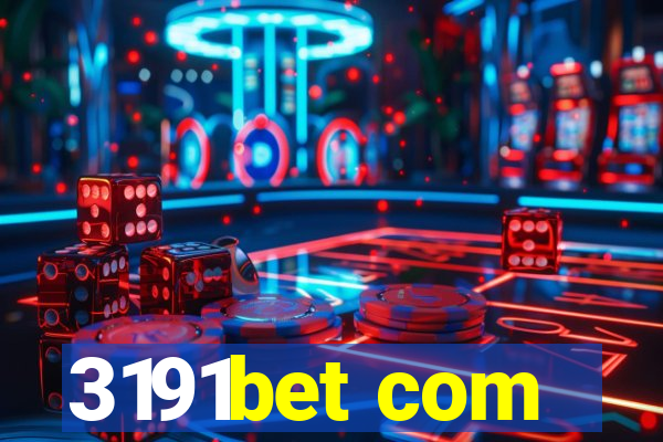 3191bet com