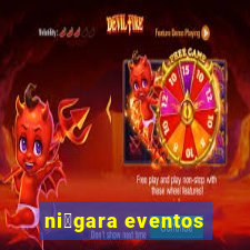 ni谩gara eventos