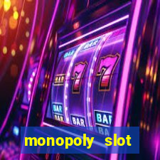 monopoly slot machine games