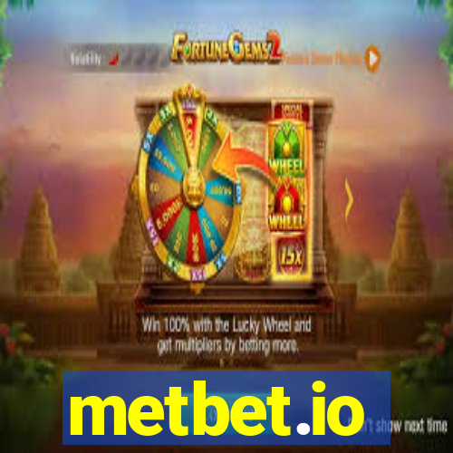 metbet.io