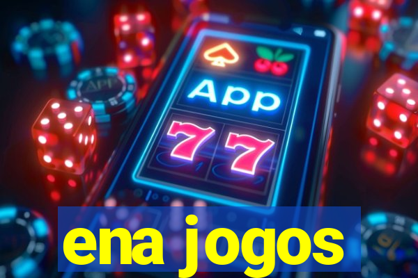 ena jogos