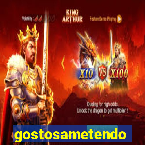 gostosametendo