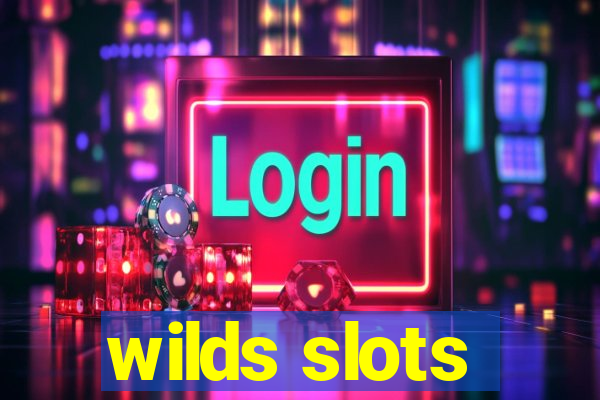 wilds slots