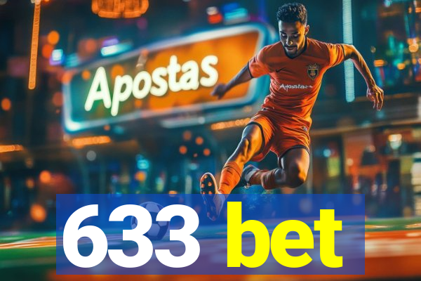 633 bet