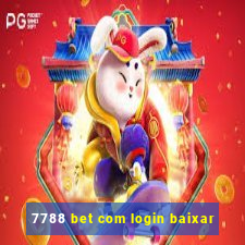 7788 bet com login baixar