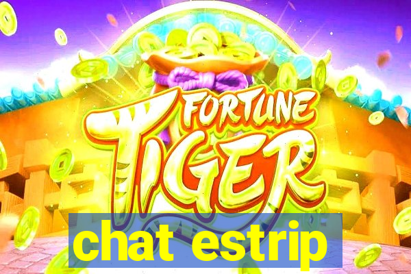 chat estrip