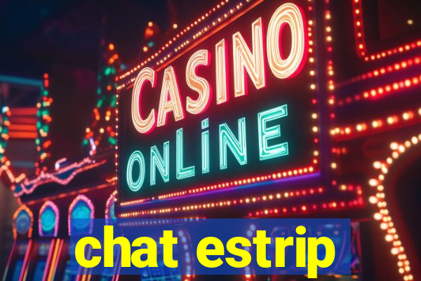 chat estrip