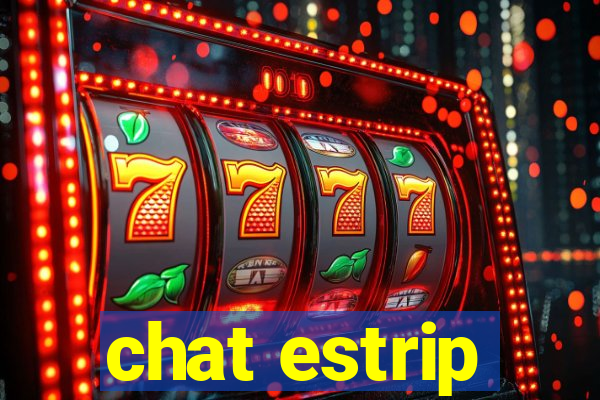 chat estrip