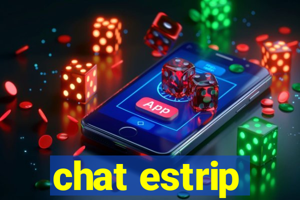 chat estrip