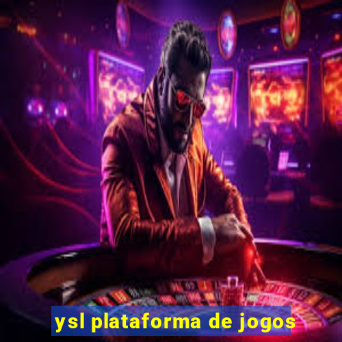 ysl plataforma de jogos