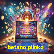 betano plinko