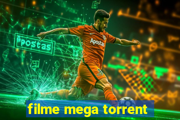 filme mega torrent