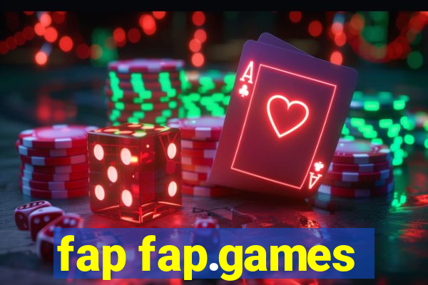 fap fap.games