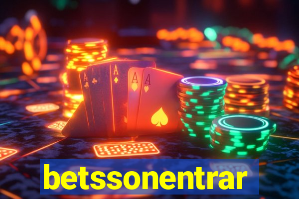 betssonentrar