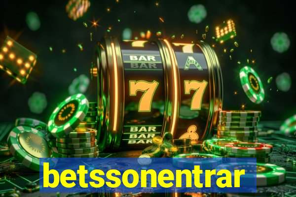 betssonentrar