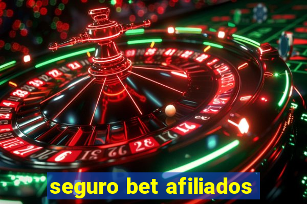 seguro bet afiliados