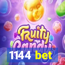 1144 bet