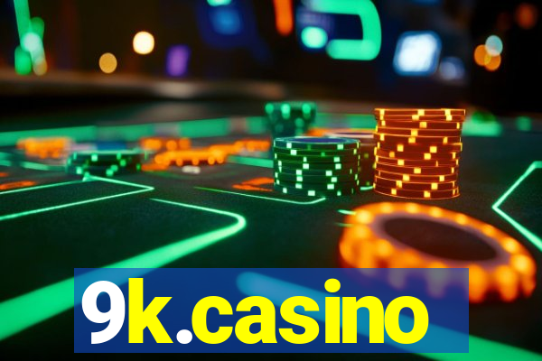 9k.casino