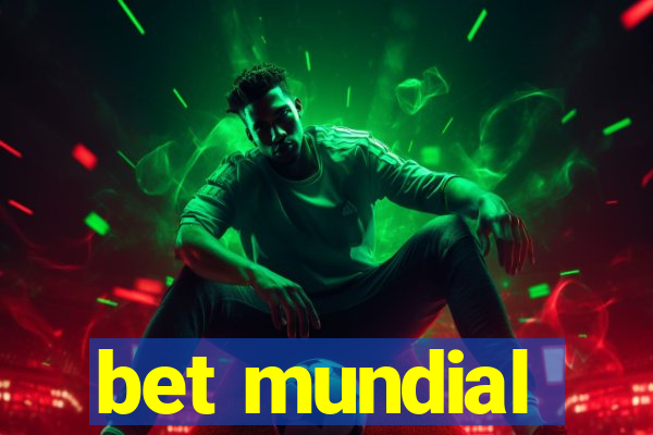 bet mundial