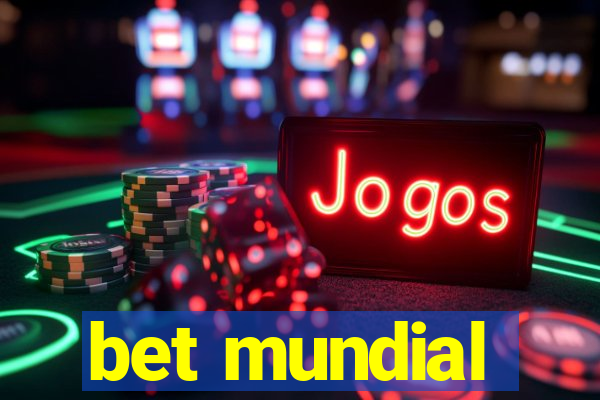 bet mundial