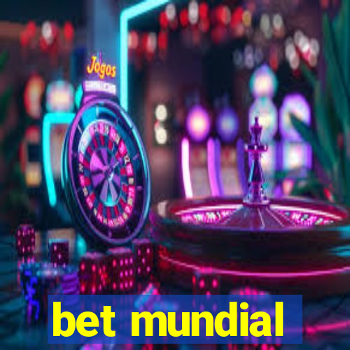 bet mundial