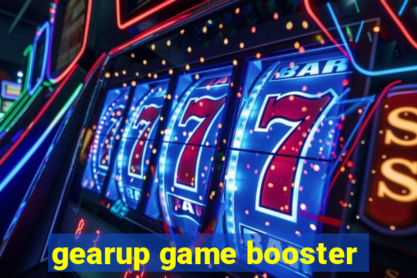 gearup game booster