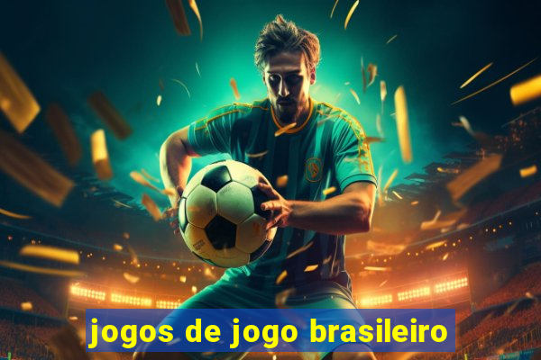 jogos de jogo brasileiro