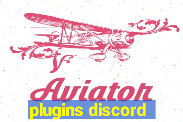 plugins discord