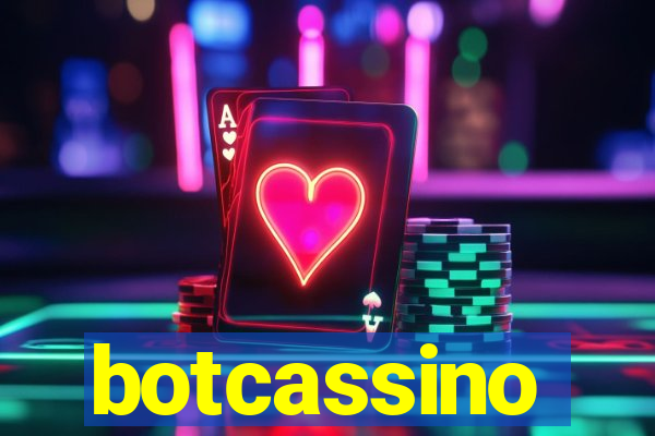 botcassino