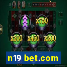 n19 bet.com