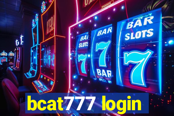 bcat777 login