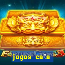 jogos ca莽a n铆quel online