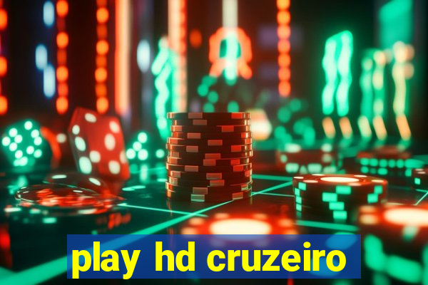 play hd cruzeiro