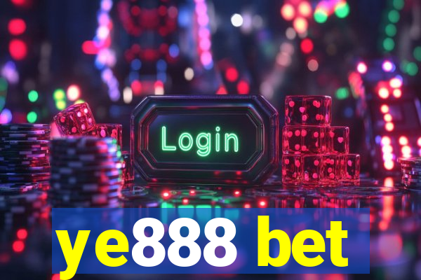 ye888 bet