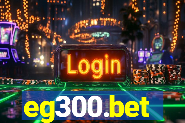 eg300.bet