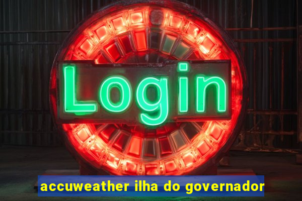 accuweather ilha do governador