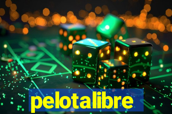 pelotalibre