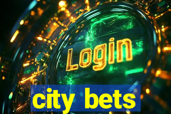 city bets