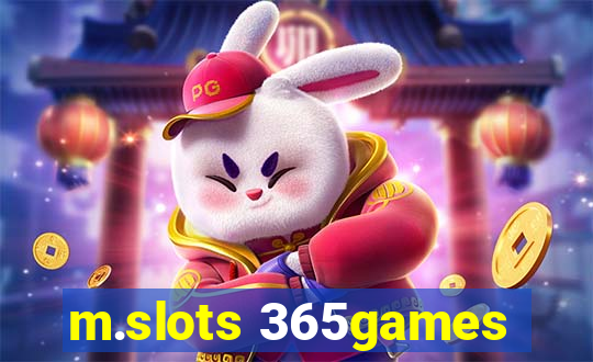 m.slots 365games