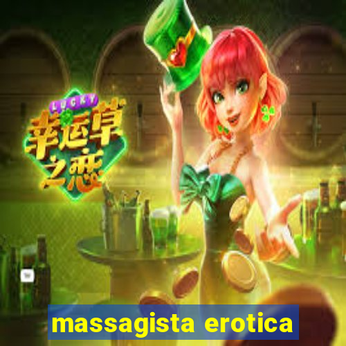 massagista erotica