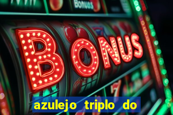 azulejo triplo do oceano jogo paga mesmo