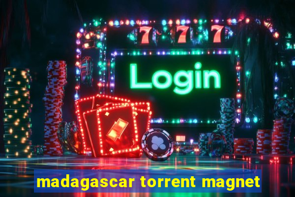 madagascar torrent magnet