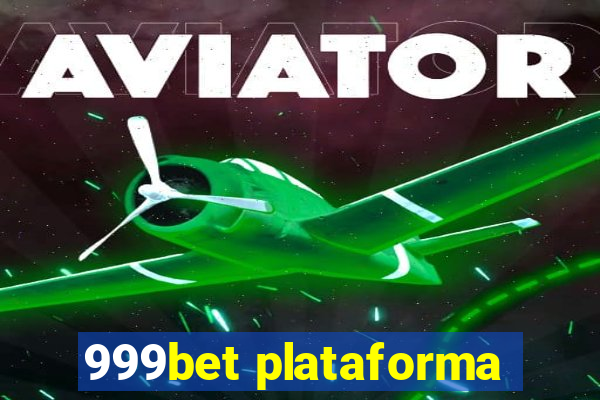 999bet plataforma