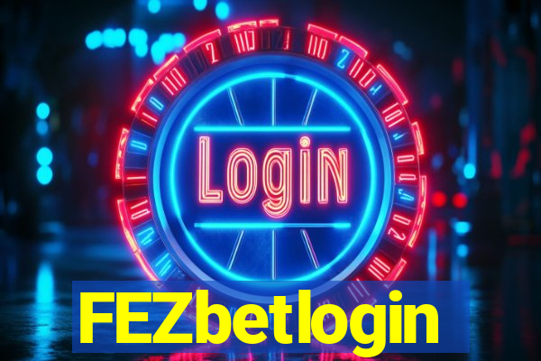 FEZbetlogin