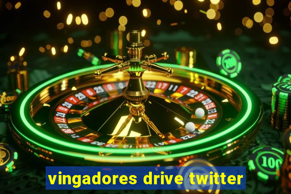 vingadores drive twitter