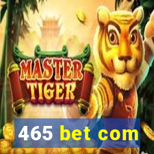 465 bet com