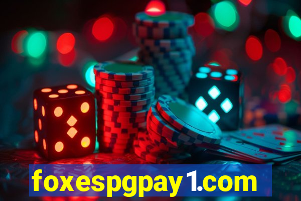 foxespgpay1.com